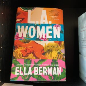 L.A. Women - by Ella Berman (Hardcover)