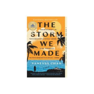The Storm We Made - by Vanessa Chan (Paperback)