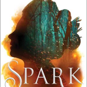 Spark of the Everflame by Penn Cole: Hardcover; 416 pages, English