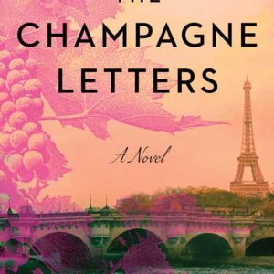 Champagne Letters by Kate MacIntosh: Hardcover; 352 pages, English