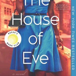 House of Eve by Sadeqa Johnson: Paperback; 384 pages, English