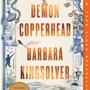 Demon Copperhead : A Novel : Barbara Kingsolver