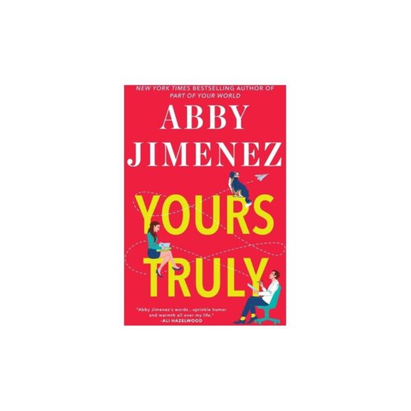 Yours Truly by Abby Jimenez