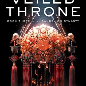 Veiled Throne by Ken Liu: Paperback; 1008 pages, English