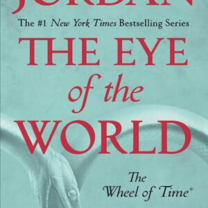 Eye Of The World: Book One Of The Wheel Of Time
