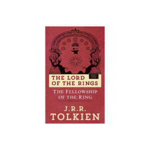 The Fellowship of the Ring (The Lord of the Rings, Part 1) by J.R.R. Tolkien