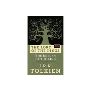 The Return of the King (The Lord of the Rings, Part 3) by J.R.R. Tolkien