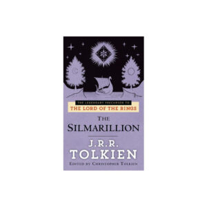 The Silmarillion: The legendary precursor to The Lord of the Rings by J.R.R. Tolkien