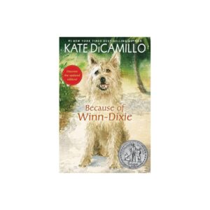 Because of Winn-Dixie by Kate DiCamillo