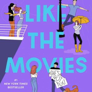 Nothing Like the Movies by Lynn Painter: Hardcover; 448 pages, English