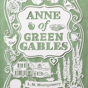 Anne of Green Gables by L. M. Montgomery: Paperback; 448 pages, English