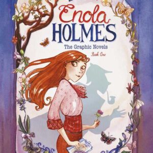 Enola Holmes: The Graphic Novels by Serena Blasco: Paperback; 192 pages, English