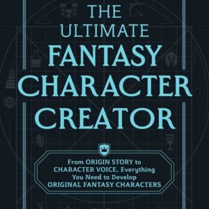 Ultimate Fantasy Character Creator by Jeff Stormer: Paperback; 304 pages, English