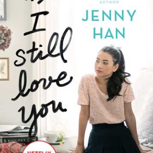 P.S. I Still Love You by Jenny Han: Paperback; 352 pages, English