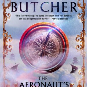 The Aeronaut's Windlass - (Cinder Spires) by Jim Butcher (Paperback)