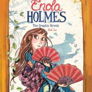 Enola Holmes: The Graphic Novels by Serena Blasco: Paperback; 208 pages, English