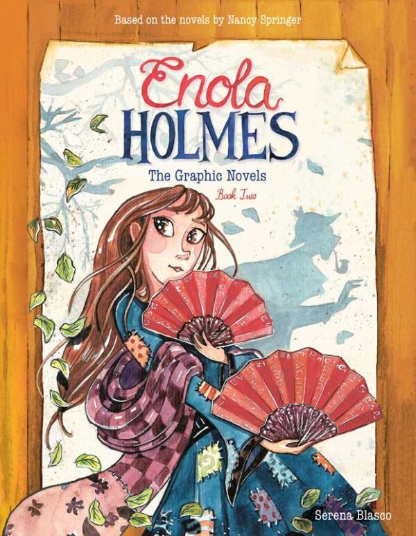 Enola Holmes: The Graphic Novels by Serena Blasco: Paperback; 208 pages, English
