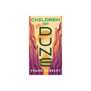 Children of Dune - by Frank Herbert (Paperback)