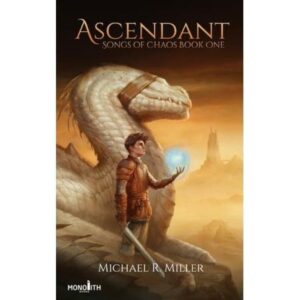 Songs of Chaos: Ascendant (Series #1) (paperback)