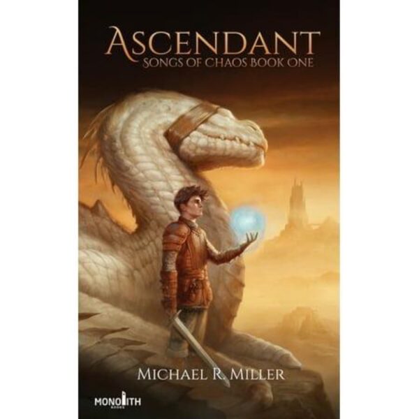 Songs of Chaos: Ascendant (Series #1) (paperback)