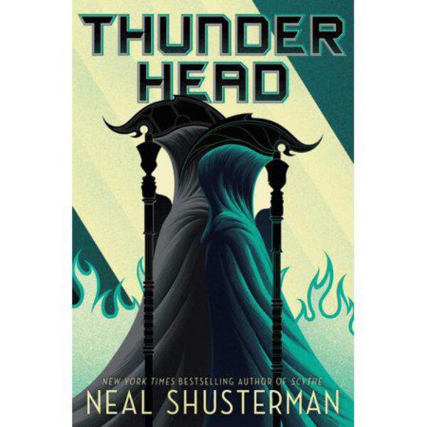 Thunderhead (2) (Arc of a Scythe) by Neal Shusterman