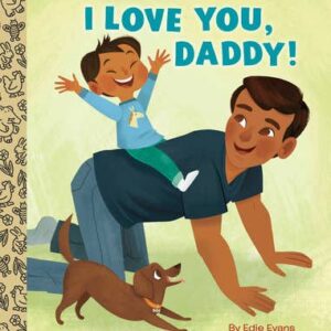 I Love You, Daddy! (LGB)