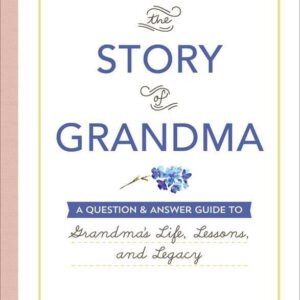 Story of Grandma by Vanessa Parks: Hardcover; 192 pages, English