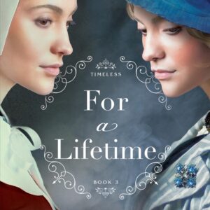 For a Lifetime - (Timeless) by Gabrielle Meyer (Paperback)