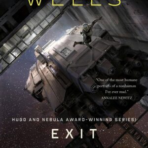 Exit Strategy: The Murderbot Diaries