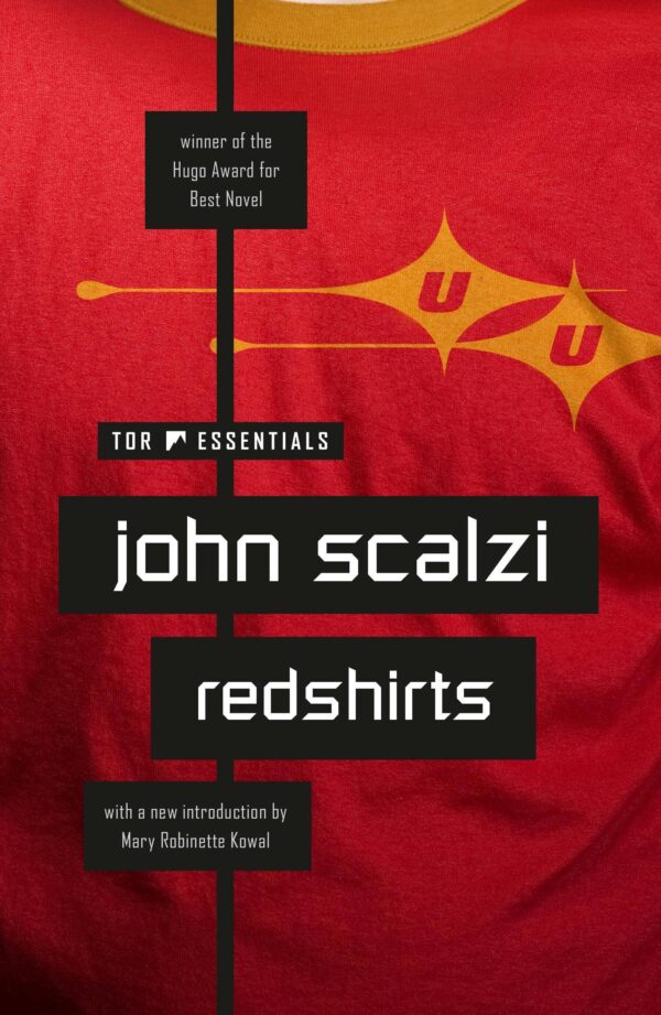 Redshirts: A Novel With Three Codas