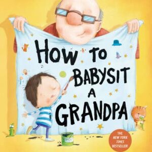 How To Babysit A Grandpa (Brd)