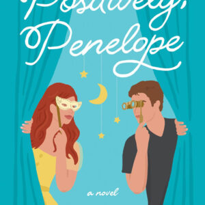 Positively, Penelope - by Pepper Basham (Paperback)