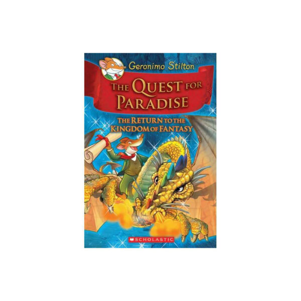 The Return to the Kingdom of Fantasy (The Quest for Paradise) by Geronimo Stilton