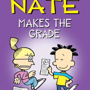 Big Nate Makes the Grade by Lincoln Peirce: Paperback; 224 pages, English