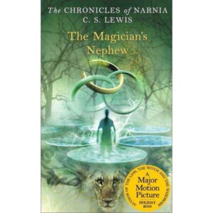 The Magician's Nephew by C. S. Lewis