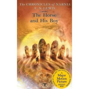 The Horse and His Boy - (Chronicles of Narnia) by C S Lewis (Paperback)