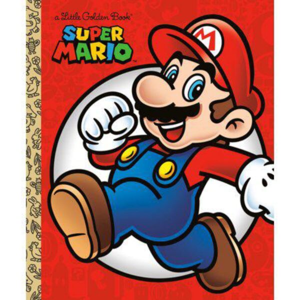 Super Mario Little Golden Book (Nintendo®) by Steve Foxe