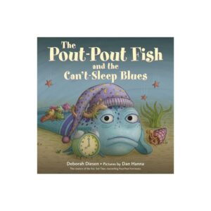 The Pout-Pout Fish and The Can't-Sleep Blues - (Pout-Pout Fish Adventure) by Deborah Diesen (Board Book)