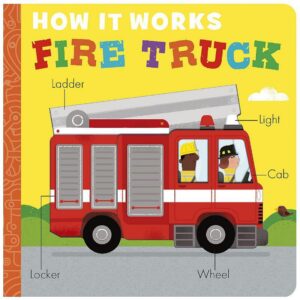 How It Works: Fire Truck - by Molly Littleboy (Board Book)