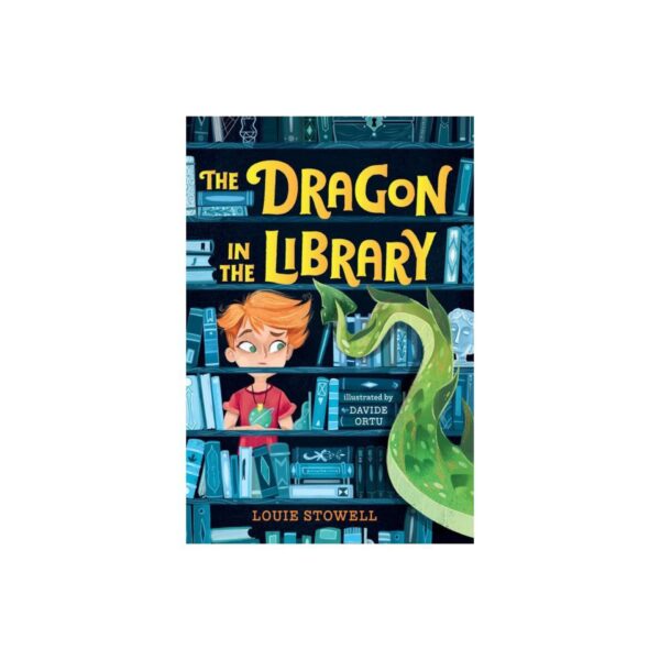 The Dragon in the Library (Kit the Wizard) by Louie Stowell